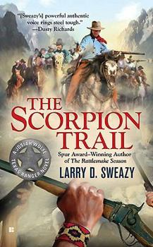 The Scorpion Trail - Book #2 of the Josiah Wolfe, Texas Ranger