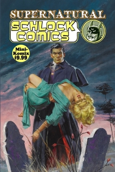 Paperback Supernatural Schlock Comics Book