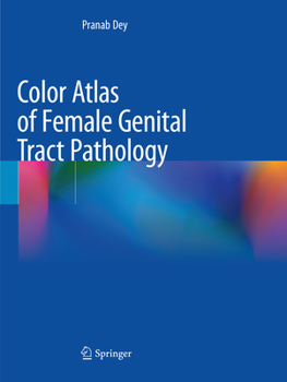 Paperback Color Atlas of Female Genital Tract Pathology Book