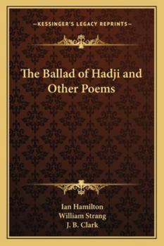 Paperback The Ballad of Hadji and Other Poems Book