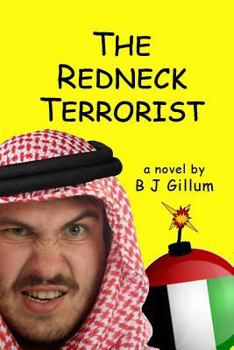 Paperback The Redneck Terrorist Book