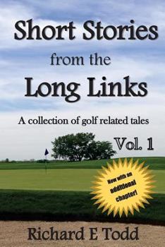 Paperback Short Stories from the Long Links: A Collection of Golf Related Tales Book