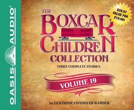 The Boxcar Children Collection Volume 19: The Mystery of the Secret Message, the Firehouse Mystery, & the Mystery in San Francisco