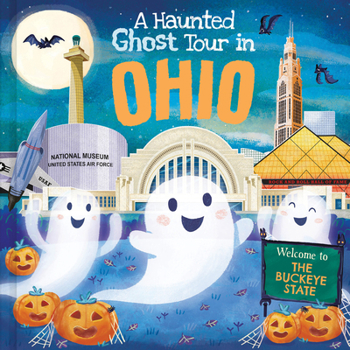 Hardcover A Haunted Ghost Tour in Ohio Book