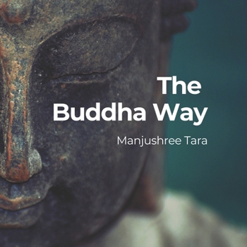 Paperback The Buddha Way Book