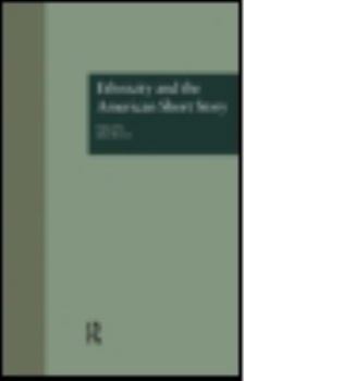 Hardcover Ethnicity and the American Short Story Book