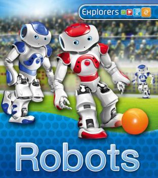 Hardcover Explorers: Robots Book