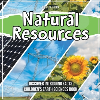 Paperback Natural Resources 6th Grade Children's Book Children's Earth Sciences Book