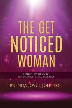 Paperback The Get Noticed Woman Book