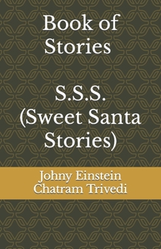 Paperback S.S.S. (Sweet Santa Stories) Book