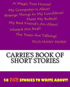 Paperback Carrie's Book Of Short Stories Book