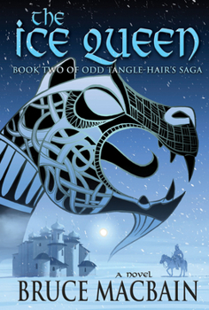 Paperback The Ice Queen: Book Two of Odd Tangle-Hair's Saga Volume 2 Book