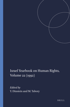 Israel Yearbook on Human Rights, Volume 22 (1992)