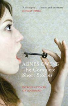 Paperback Agnes Owens: The Complete Short Stories Book