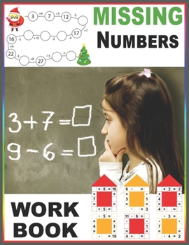Paperback Missing Numbers Workbook: Big Book of Preschool Math Practice Problems Addition and Subtraction Workbook For Toddlers Ages 2-8: Number Tracing Pages, Book