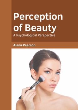 Hardcover Perception of Beauty: A Psychological Perspective Book