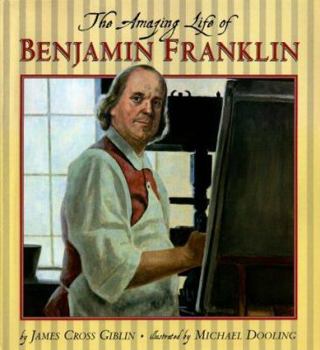 Hardcover The Amazing Life of Benjamin Franklin Book
