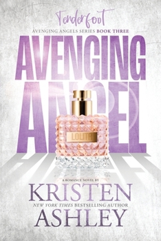 Avenging Angels - Book #3 of the Avenging Angels