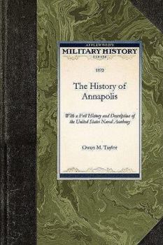 Paperback The History of Annapolis Book