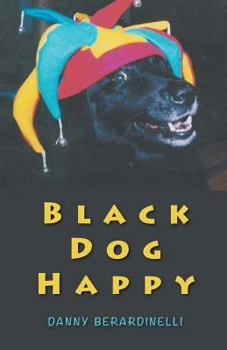 Paperback Black Dog Happy Book