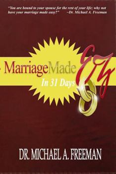 Paperback Marriage Made EZ in 31 Days Book