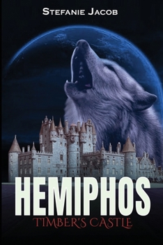 Paperback Hemiphos: Timber's Castle Book