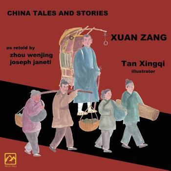 Paperback China Tales and Stories: XUAN ZANG: English Version Book