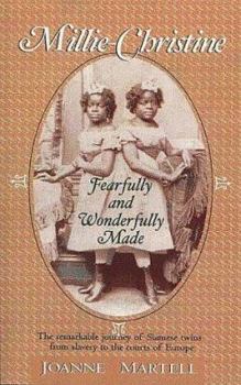 Hardcover Millie-Christine: Fearfully and Wonderfully Made Book
