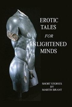 Paperback Erotic Tales for Enlightened Minds Book