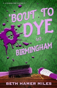 Paperback 'Bout to Dye in Birmingham Book