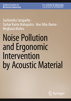 Paperback Noise Pollution and Ergonomic Intervention by Acoustic Material Book