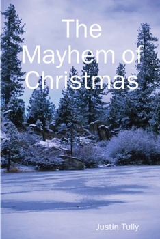 Paperback The Mayhem of Christmas Book