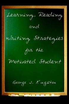 Paperback Learning, Reading and Writing Strategies for the Motivated Student Book