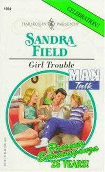 Girl Trouble - Book #2 of the Man Talk