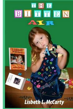 Paperback The Bitten Air Book