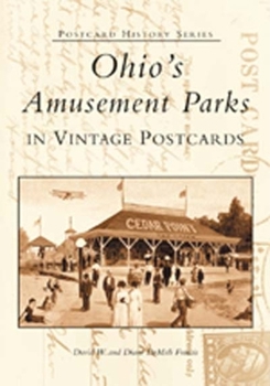 Paperback Ohio's Amusement Parks in Vintage Postcards Book