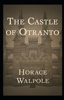Paperback The Castle of Otranto Annotated Book
