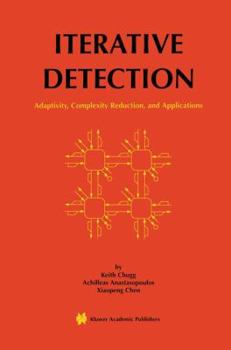 Hardcover Iterative Detection: Adaptivity, Complexity Reduction, and Applications Book