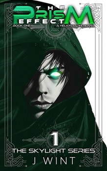 Paperback The Prism Effect: Book One of the Skylight Series Book