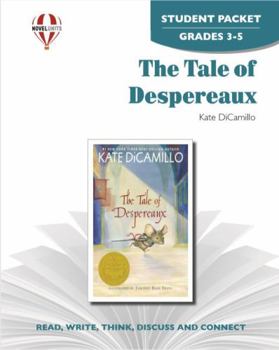 Paperback The Tale of Despereaux: Activities to Teach Reading, Thinking, and Writing. Student Packet, Grades 5-6 Book