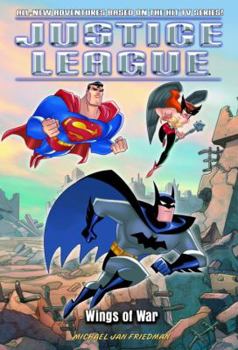 Wings of War (Justice League (TM)) - Book  of the Justice League