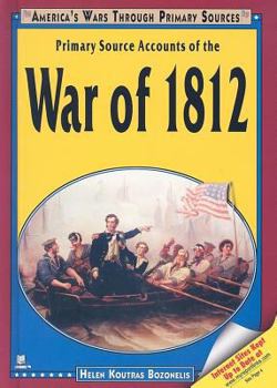 Library Binding Primary Source Accounts of the War of 1812 Book