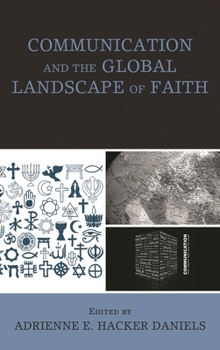 Hardcover Communication and the Global Landscape of Faith Book