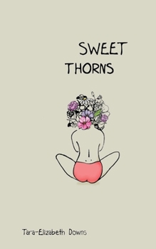 Paperback Sweet Thorns Book