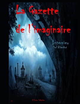 Paperback La gazette de l'imaginaire [French] Book