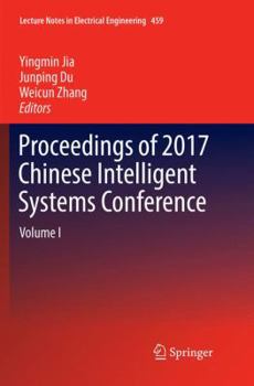 Paperback Proceedings of 2017 Chinese Intelligent Systems Conference: Volume I Book