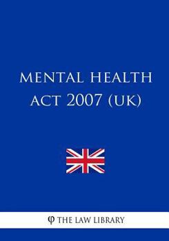 Paperback Mental Health Act 2007 (UK) Book