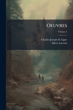 Paperback Oeuvres; Volume 3 [French] Book
