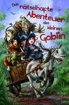Paperback Das raetselhafte Abenteuer des kleinen Goblin: Schwarzweiß-Ausgabe [German] Book