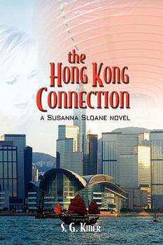 Hardcover The Hong Kong Connection, a Susanna Sloane Novel Book